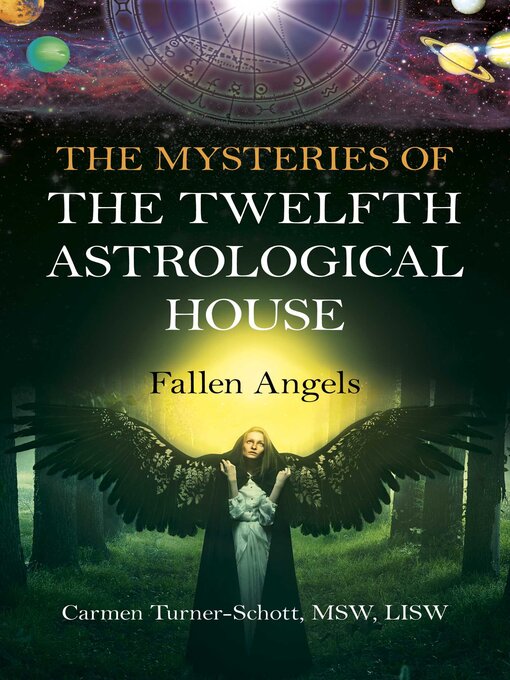 Title details for The Mysteries of the Twelfth Astrological House by Carmen Turner-Schott - Available